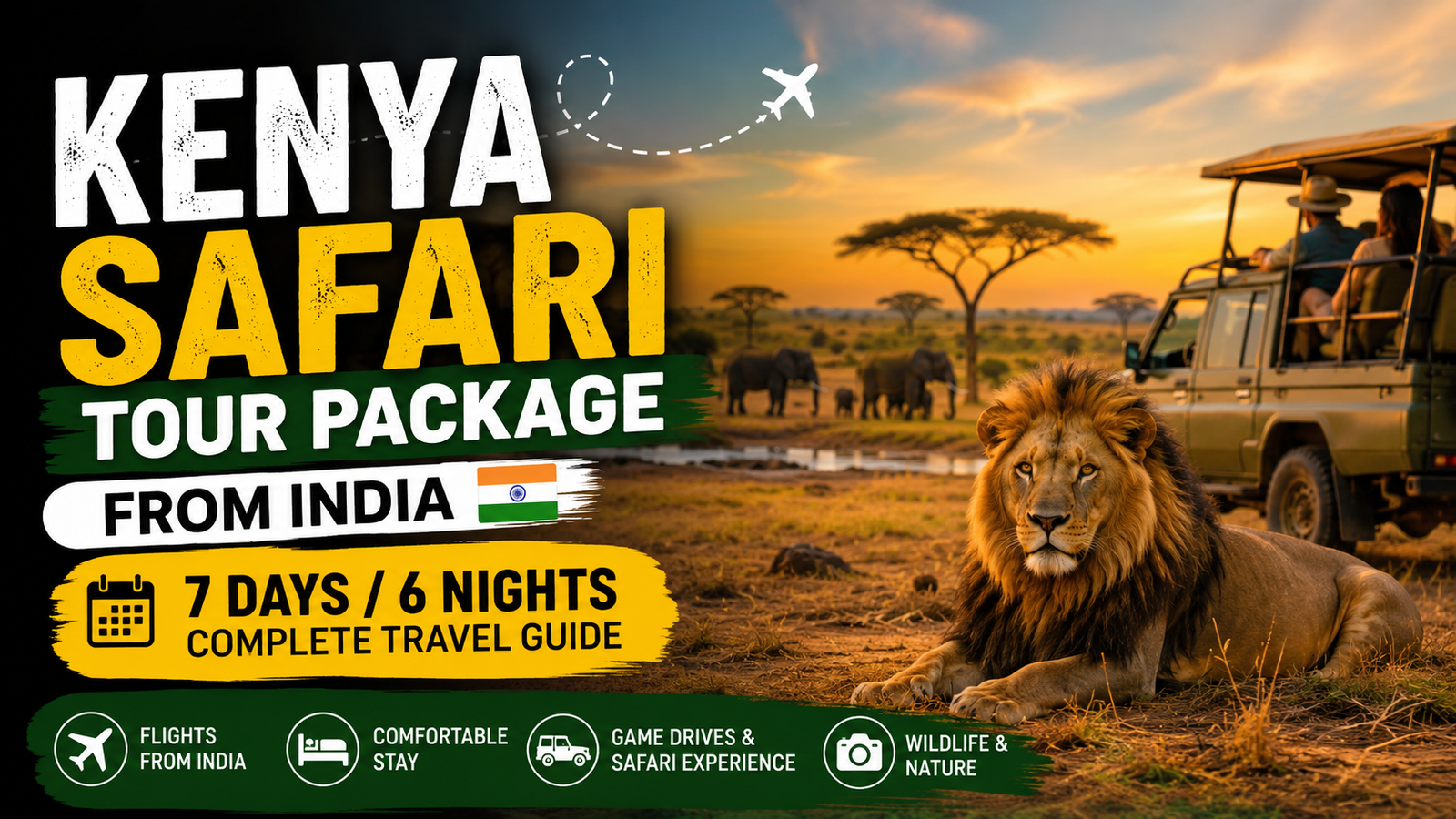 Kenya Safari Tour Package from India: 7 Days / 6 Nights Complete Travel Guide